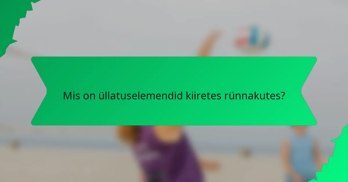 Mis on üllatuselemendid kiiretes rünnakutes?
